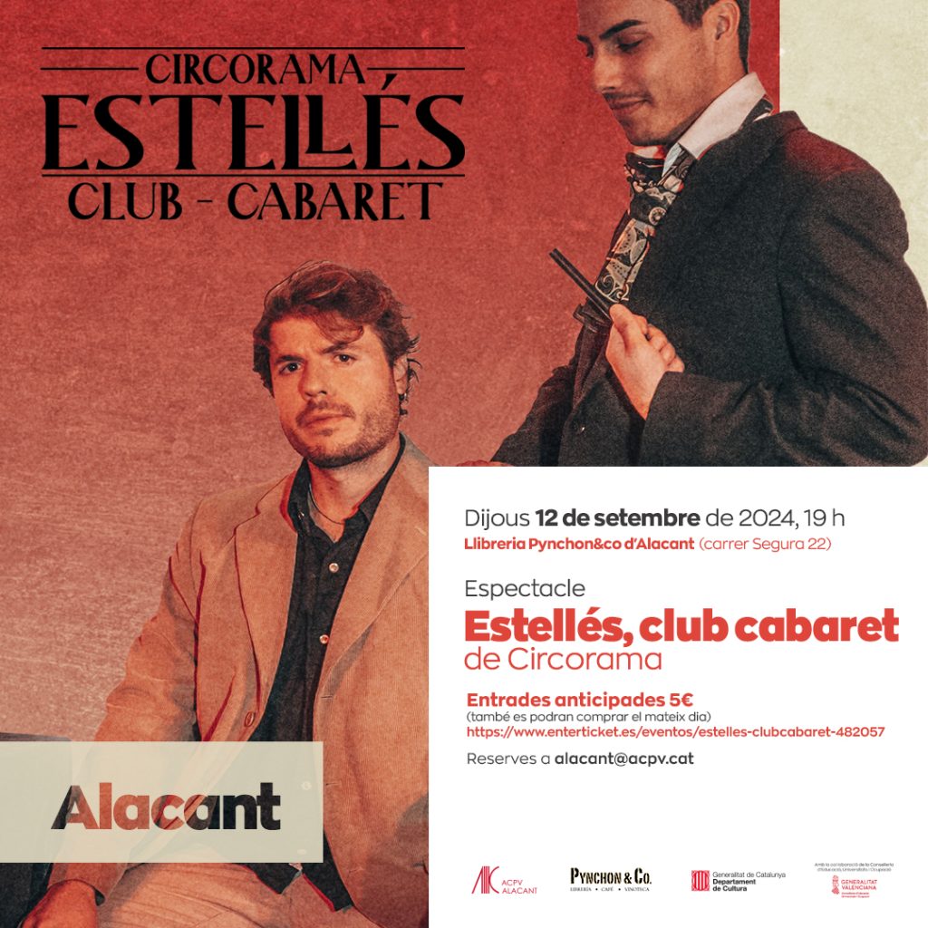 Circorama Estellés Club Cabaret Alacant